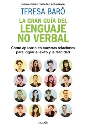 GRAN GUÍA DEL LENGUAJE NO VERBAL, LA | 9788449335495 | BARÓ, TERESA | Llibreria Huch - Llibreria online de Berga 