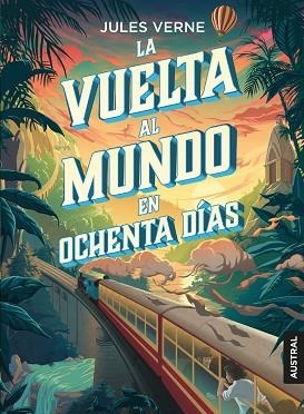 VUELTA AL MUNDO EN OCHENTA DÍAS, LA | 9788408204954 | VERNE, JULIO | Llibreria Huch - Llibreria online de Berga 