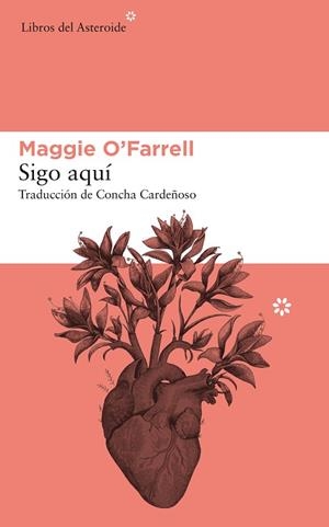 SIGO AQUÍ | 9788417007713 | O'FARRELL, MAGGIE | Llibreria Huch - Llibreria online de Berga 
