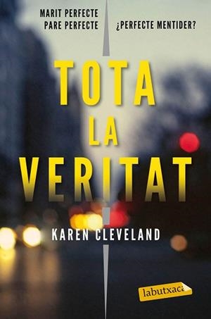 TOTA LA VERITAT | 9788417420475 | CLEVELAND, KAREN | Llibreria Huch - Llibreria online de Berga 