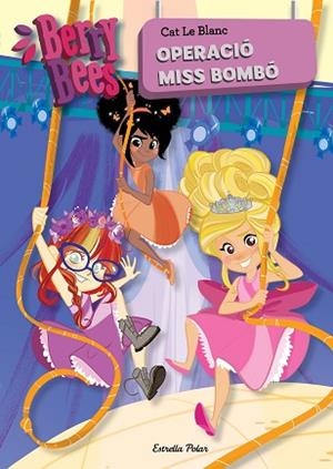 OPERACIÓ MISS BOMBÓ | 9788491377115 | LE BLANC, CAT | Llibreria Huch - Llibreria online de Berga 