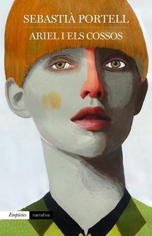 ARIEL I ELS COSSOS | 9788417016814 | PORTELL, SEBASTIÀ | Llibreria Huch - Llibreria online de Berga 