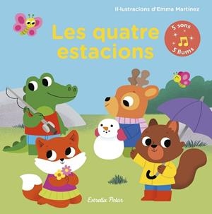 QUATRE ESTACIONS, LES. LLIBRE AMB LLUMS I SONS | 9788491376149 | MARTÍNEZ, EMMA | Llibreria Huch - Llibreria online de Berga 