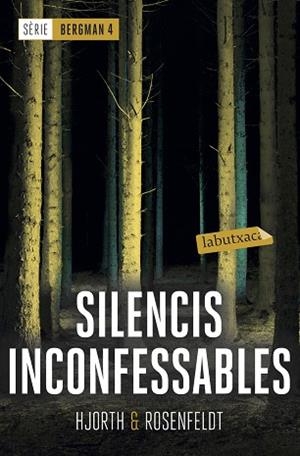 SILENCIS INCONFESSABLES | 9788417420536 | HJORTH, MICHAEL/ROSENFELDT, HANS | Llibreria Huch - Llibreria online de Berga 