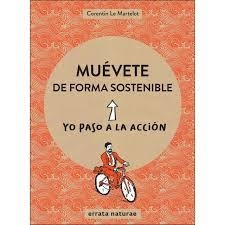 MENOS COCHES COMO MOVERSE DE FORMA SOSTENIBLE | 9788417800024 | LE MARTELOT, CORETIN | Llibreria Huch - Llibreria online de Berga 