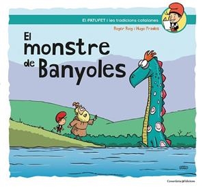 MONSTRE DE BANYOLES, EL | 9788490348154 | ROIG PRADES, ROGER | Llibreria Huch - Llibreria online de Berga 