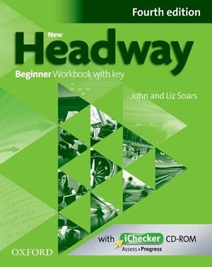 NEW HEADWAY 4TH EDITION BEGINNER. WORKBOOK AND ICHECKER WITH KEY | 9780194771085 | SOARS, JOHN/SOARS, LIZ | Llibreria Huch - Llibreria online de Berga 