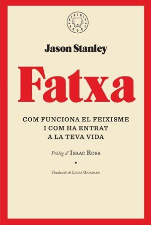 FATXA | 9788417552268 | STANLEY, JASON | Llibreria Huch - Llibreria online de Berga 