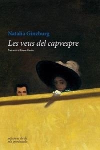 VEUS DEL CAPVESPRE, LES | 9788494856150 | GINZBURG, NATALIA | Llibreria Huch - Llibreria online de Berga 