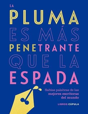 PLUMA ES MÁS PENETRANTE QUE LA ESPADA, LA | 9788448025304 | AA. VV. | Llibreria Huch - Llibreria online de Berga 