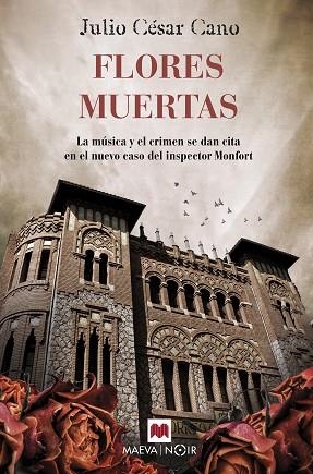 FLORES MUERTAS | 9788417108984 | CANO, JULIO CÉSAR | Llibreria Huch - Llibreria online de Berga 