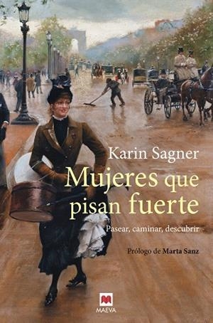MUJERES QUE PISAN FUERTE | 9788417108991 | SAGNER, KARIN | Llibreria Huch - Llibreria online de Berga 