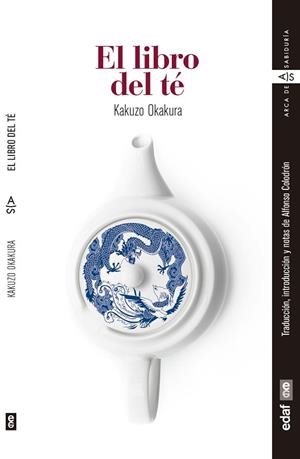 LIBRO DEL TÉ, EL | 9788441439153 | OKAKURA, KAKUZO | Llibreria Huch - Llibreria online de Berga 
