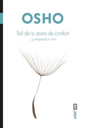 SAL DE TU ZONA DE CONFORT | 9788441438965 | OSHO | Llibreria Huch - Llibreria online de Berga 