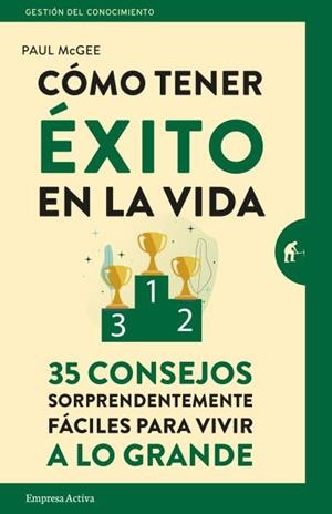 CÓMO TENER ÉXITO EN LA VIDA | 9788416997039 | MCGEE, PAUL | Llibreria Huch - Llibreria online de Berga 