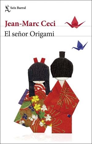 SEÑOR ORIGAMI, EL | 9788432234804 | CECI, JEAN-MARC | Llibreria Huch - Llibreria online de Berga 