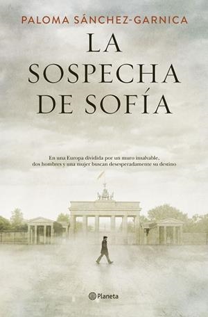 SOSPECHA DE SOFÍA, LA | 9788408205623 | SÁNCHEZ-GARNICA, PALOMA | Llibreria Huch - Llibreria online de Berga 