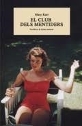 CLUB DELS MENTIDERS,EL - CAT | 9788416291793 | KARR, MARY | Llibreria Huch - Llibreria online de Berga 