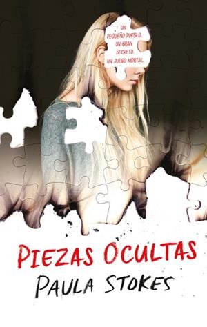 PIEZAS OCULTAS | 9788492918522 | STOKES, PAULA | Llibreria Huch - Llibreria online de Berga 