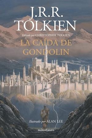 CAÍDA DE GONDOLIN, LA | 9788445006092 | TOLKIEN, J. R. R. | Llibreria Huch - Llibreria online de Berga 