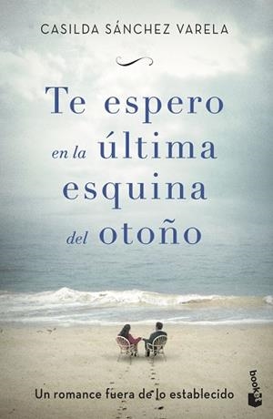 TE ESPERO EN LA ÚLTIMA ESQUINA DEL OTOÑO | 9788467055160 | SÁNCHEZ VARELA, CASILDA | Llibreria Huch - Llibreria online de Berga 