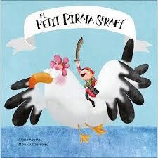 PETIT PIRATA SERAFÍ, EL | 9788417673161 | ACOSTA, ALICIA/CARRETERO, MÓNICA | Llibreria Huch - Llibreria online de Berga 