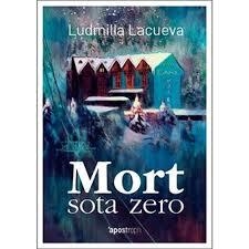 MORT SOTA ZERO | 9788494791475 | LACUEVA CANUT, LUDMILLA | Llibreria Huch - Llibreria online de Berga 