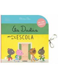 DUDUS VAN A L'ESCOLA, ELS | 9788491014522 | Llibreria Huch - Llibreria online de Berga 