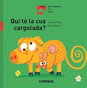 QUI TÉ LA CUA CARGOLADA? | 9788491014140 | PEIX CRUZ, SUSANA | Llibreria Huch - Llibreria online de Berga 