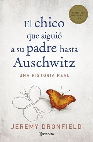 CHICO QUE SIGUIÓ A SU PADRE HASTA AUSCHWITZ, EL | 9788408205678 | DRONFIELD, JEREMY | Llibreria Huch - Llibreria online de Berga 