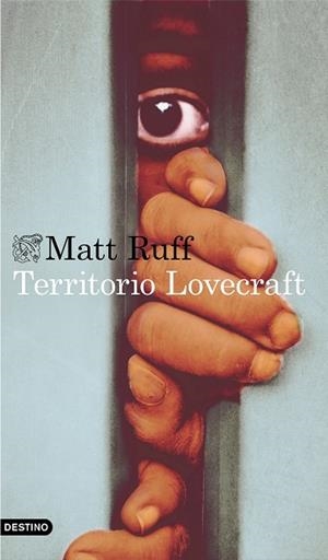TERRITORIO LOVECRAFT | 9788423355082 | RUFF, MATT | Llibreria Huch - Llibreria online de Berga 