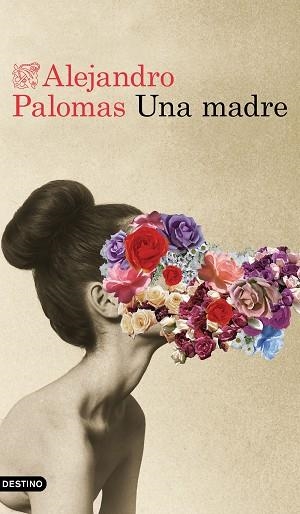 MADRE, UNA | 9788423355334 | PALOMAS, ALEJANDRO | Llibreria Huch - Llibreria online de Berga 