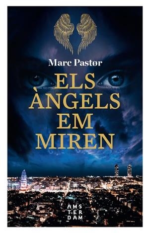 ÀNGELS EM MIREN, ELS | 9788416743896 | PASTOR I PEDRON, MARC | Llibreria Huch - Llibreria online de Berga 