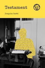 TESTAMENT | 9788494917066 | CARBO, JOAQUIM | Llibreria Huch - Llibreria online de Berga 