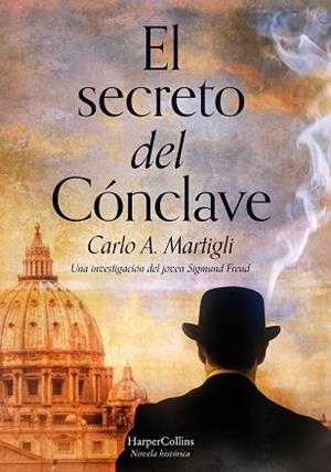 SECRETO DEL CÓNCLAVE, EL | 9788491393214 | ADOLFO MARTIGLI, CARLO | Llibreria Huch - Llibreria online de Berga 