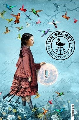 SECRET, UN | 9788417515249 | PALOMAS, ALEJANDRO | Llibreria Huch - Llibreria online de Berga 
