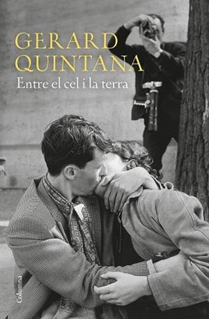 ENTRE EL CEL I LA TERRA | 9788466424806 | QUINTANA RODEJA, GERARD | Llibreria Huch - Llibreria online de Berga 