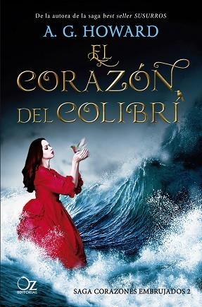 CORAZÓN DEL COLIBRÍ, EL | 9788417525163 | HOWARD, A. G. | Llibreria Huch - Llibreria online de Berga 