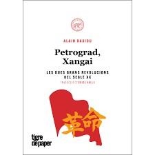 PETROGRAD XANGAI - CAT | 9788416855407 | BADIOU, ALAIN | Llibreria Huch - Llibreria online de Berga 