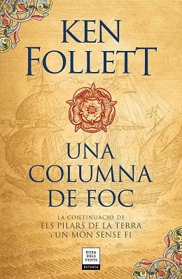 COLUMNA DE FOC (SAGA ELS PILARS DE LA TERRA 3), UNA | 9788417444587 | FOLLETT, KEN | Llibreria Huch - Llibreria online de Berga 