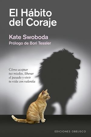 HÁBITO DEL CORAJE, EL | 9788491114321 | SWOBODA, KATE | Llibreria Huch - Llibreria online de Berga 