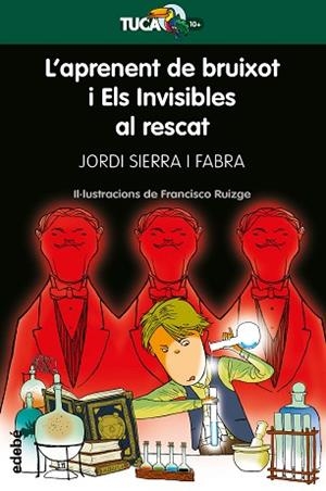 APRENENT DE BRUIXOT Y ELS INVISIBLES AL RESCAT, L' | 9788468340937 | SIERRA I FABRA, JORDI | Llibreria Huch - Llibreria online de Berga 