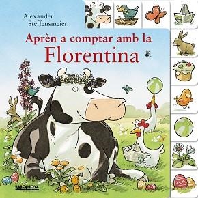 APRÈN A COMPTAR AMB LA FLORENTINA | 9788448941550 | STEFFENSMEIER, ALEXANDER | Llibreria Huch - Llibreria online de Berga 