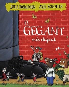 GEGANT MÉS ELEGANT, EL | 9788499068404 | DONALDSON, JULIA | Llibreria Huch - Llibreria online de Berga 