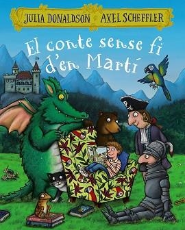 CONTE SENSE FI D'EN MARTÍ, EL | 9788499069616 | DONALDSON, JULIA | Llibreria Huch - Llibreria online de Berga 