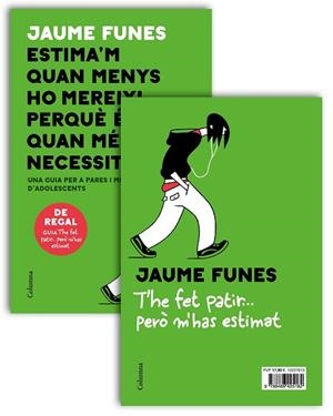 ESTIMA'M QUAN MENYS HO MEREIXI + OPUSCLE T'HE FET PATIR PACK | 9788466425162 | FUNES, JAUME | Llibreria Huch - Llibreria online de Berga 