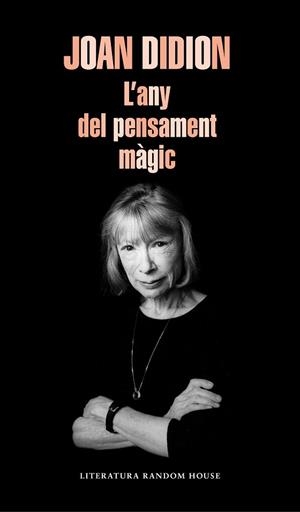 ANY DEL PENSAMENT MÀGIC, L' | 9788439735793 | DIDION, JOAN | Llibreria Huch - Llibreria online de Berga 