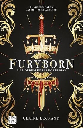 FURYBORN 1. EL ORIGEN DE LAS DOS REINAS | 9788408207955 | LEGRAND, CLAIRE | Llibreria Huch - Llibreria online de Berga 