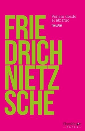 FRIEDRICH NIETZSCHE | 9788417822040 | LLACER, TONI | Llibreria Huch - Llibreria online de Berga 