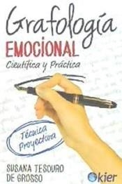 GRAFOLOGÍA EMOCIONAL | 9788417581213 | TESOURO DE GROSSO, SUSANA | Llibreria Huch - Llibreria online de Berga 